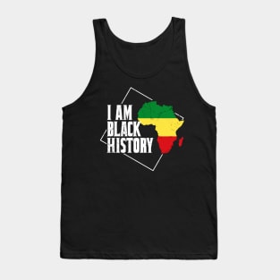 Black history month gift - I am Black History Tank Top